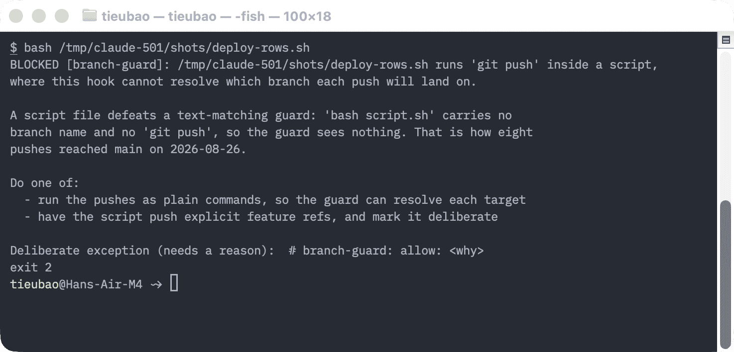 Terminal: the branch guard blocks a script containing git push and explains the August 26 incident